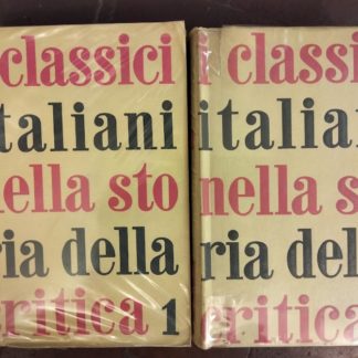 I classici italiani nella storia della critica.