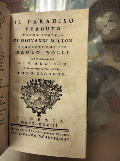 Il paradiso perduto poema inglese tradotto dal sig Paolo Rolli con le annotazioni di G. Addison.