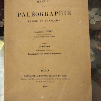 Manuel de paleographie latine et francaise.