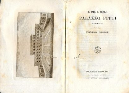 Descrizione dell'Imp. e Reale Palazzo Pitti.