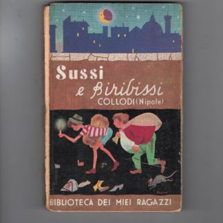 Sussi e Biribissi storia di un viaggio verso il centro della terra.