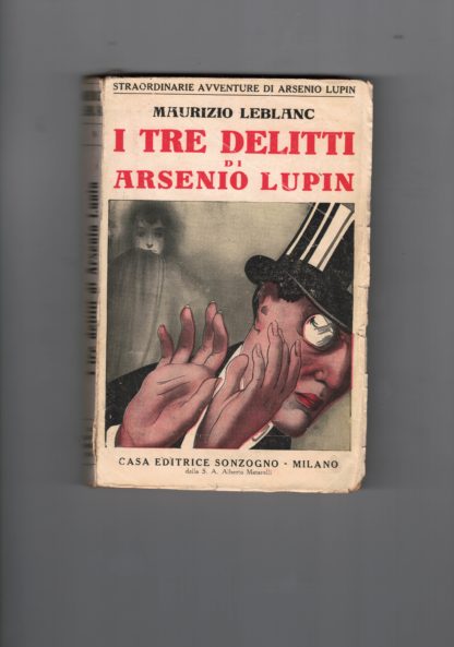 I Tre delitti di Arsenio Lupin.