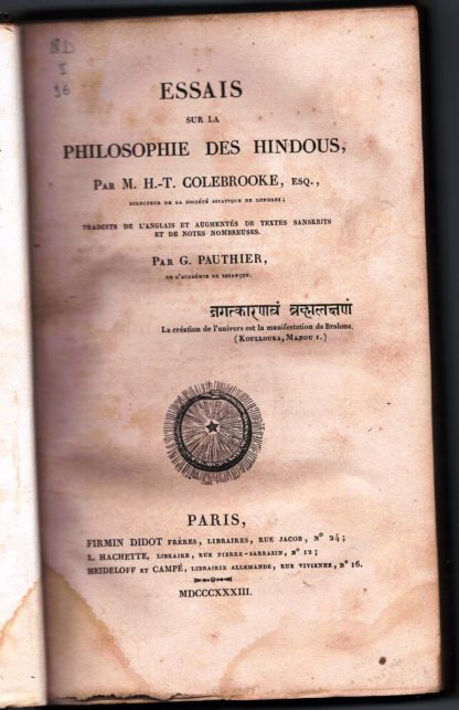 Essais sur la Philosophie des Hindous. Traduits de l'Anglais et augmentès de texte sanskrits et de notes nombreuses.