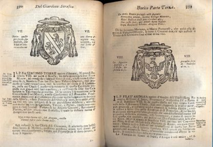 Giardino serafico istorico. Fecondo di fiori, e frutti di virtù, di zelo, e di santità. Nelli tre Ordini instituiti dal Gran Patriarca de Poveri S. Francesco. Dove si vagheggia l'Origine, il Progresso, e lo Stato di tutta la Religione de Minori. Con tutto ciò, che in essa avvenne di Singolare, Glorioso, e Grande.