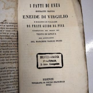 I fatti di Enea estratti dalla Eneide di Virgilio.