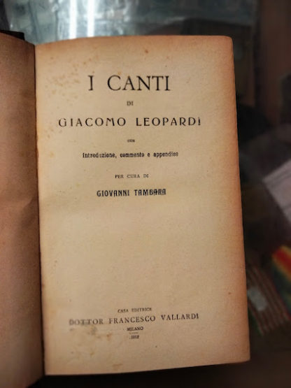 I canti. Con introduzione, commento e appendice di Giovanni Tambara.