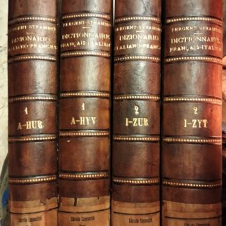 Grand Dictionnaire francais - italien e italiano - francese. Redigé sur les dictionnaires de l'Académie Francaise et de la Crusca et sur les ouvrages des Meilleurs Lexicographes modernes. Précedé de tables synoptiques de la langue francaise à l'usage des italiens, par Tassi. D'un dictionnaire des noms propres, et d'un dictionnaire geographique.