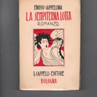 La Sempiterna lotta.Romanzo