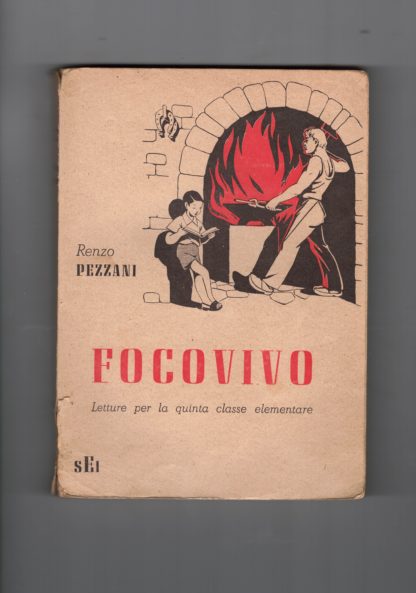 Focovivo.Letture per la quinta classe elementare.