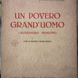 Un povero grand'uomo (Alessandro Manzoni).