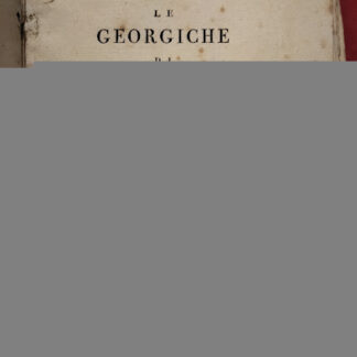 Le Georgiche in versi italiani del marchese Prospero Manara.