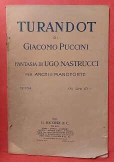 Turandot di Giacomo Puccini - Fantasia di Ugo Nastrucci per archi e pianoforte.