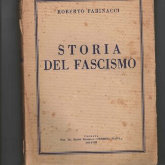 Storia del Fascismo.